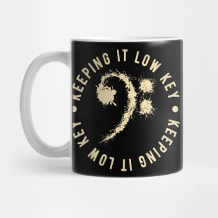 Bass Clef Vintage - Keeping It Low Key Funny Music Lovers Gift Mug